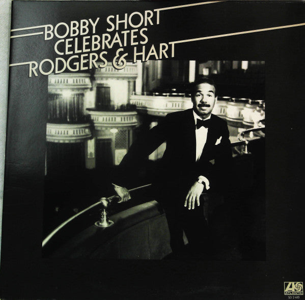 Bobby Short Celebrates Rodgers & Hart